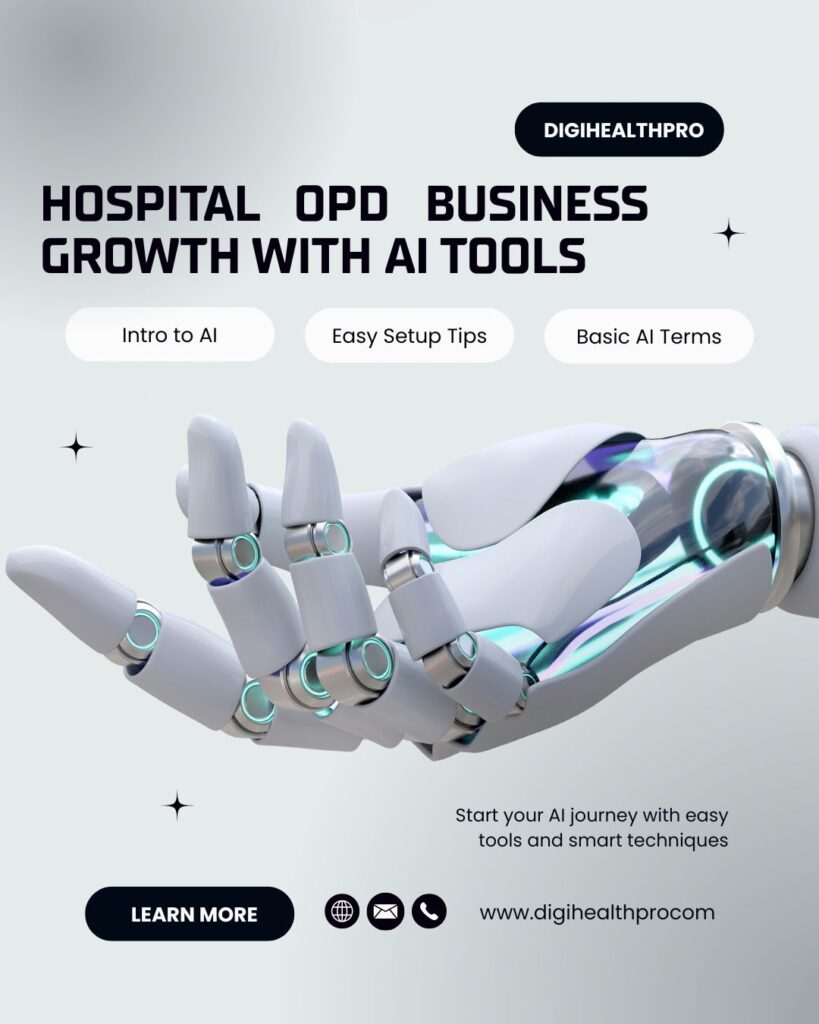 Hospital OPD Business Growth with AI Tools Hospital OPD Business Growth with AI Toolsartificial intelligence instagram post (1)